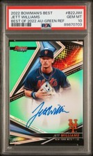 2022 Bowmans Best Jett Williams Auto Green Refractor /99 PSA 10 Top Prospect