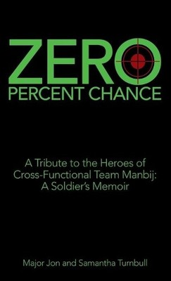 Samantha Turnbull Major Jonathan Turnbul Zero Percent Chanc (Gebundene Ausgabe)