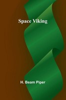 Space Viking H. Beam Piper Taschenbuch Englisch 2024 Alpha Edition