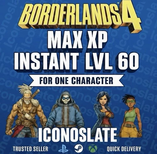 Borderlands 4 • INSTANT Level 60 • MAX LVL • BL4 • PS5 XBOX PC STEAM