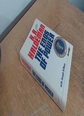The Ends of Power,H. R. Haldeman