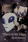 There Is No Edge by Flannery Jessica Martin Paperback