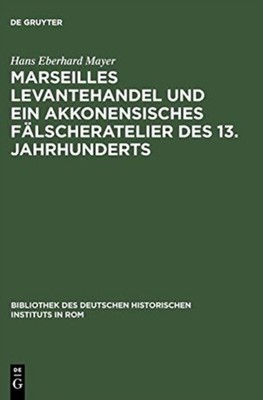 Mayer - Marseilles Levantehandel und ein akkonensisches Flscheratelie - X555z