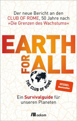 Earth for All | Club of Rome | Taschenbuch | 256 S. | Deutsch | 2022