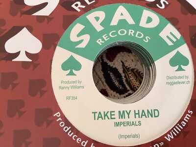 Imperials , Take My Hand , Cannonball Bryan , Reggae Got Soul  , 7'' Spade