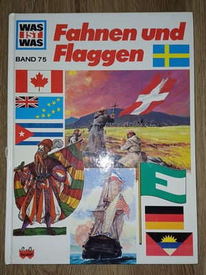 Was-Ist-Was-Buch ''Fahnen und Flaggen'' Band 75 - siehe Beschreibung