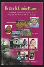 UN TOUR DE KERSAINT PLABENNEC . COMMUNE BRETONNE DU BAS LEON