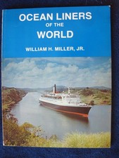 Book: "Ocean Liners of the World" by William H. Miller, Jr., 1984
