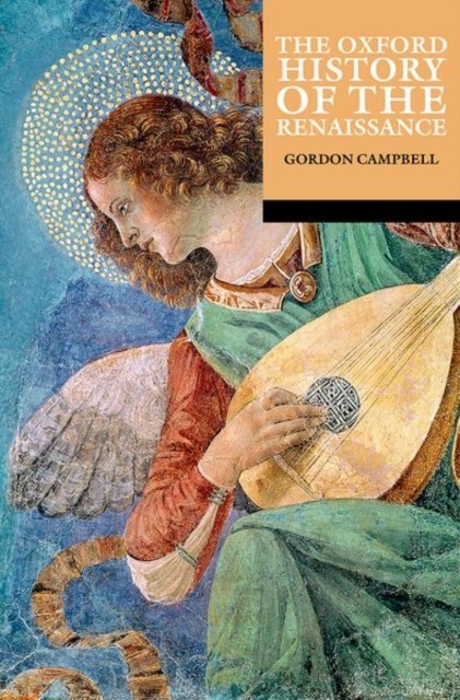The Oxford History of the Renaissance (Paperback Book)