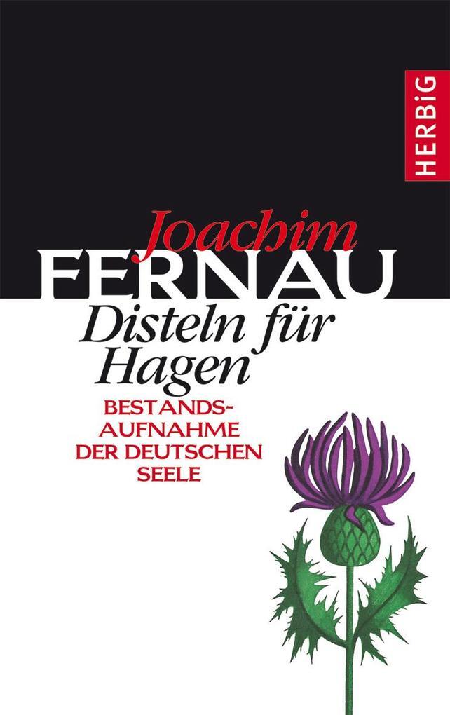 Thumbnail - Disteln Für Hagen | Joachim Fernau | 2009 | Deutsch