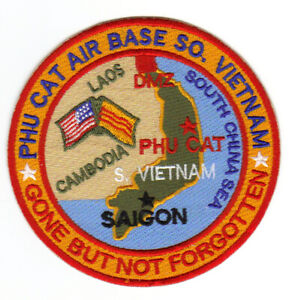  PHU  CAT  AIR BASE  SOUTH  VIETNAM  GONE BUT NOT FORGOTTEN Y 