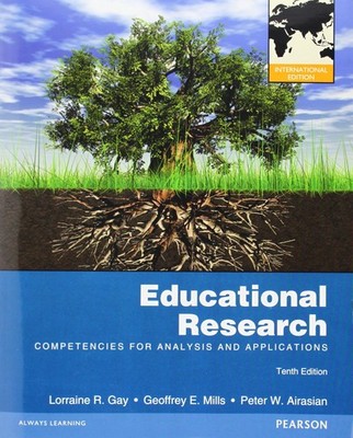Educational Research: Competencies for Analysis and Applications