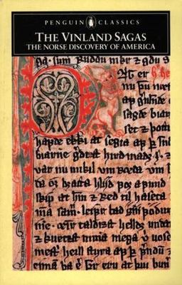 The Vinland Sagas: The Norse Discovery of America by Magnusson, Magnus