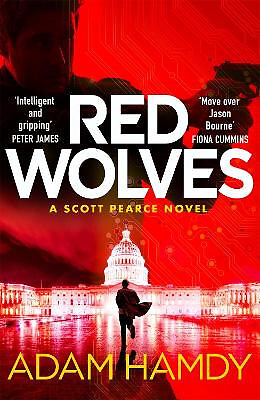 Red Wolves: Scott Pearce Book 2 By Adam Hamdy - New Copy - 9781035013227