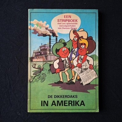 MOSAIK BUCH EXPORT HOLLAND EEN STRIPBOEK ''De Dikkerdaks in Amerika'' TOP & RAR!!