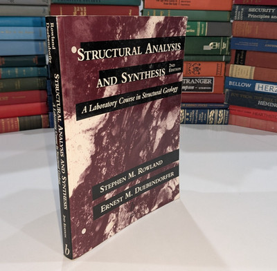 Structural Analysis and Synthesis -Rowland & Duebendorfer | 1994 |2nd Ed Geology