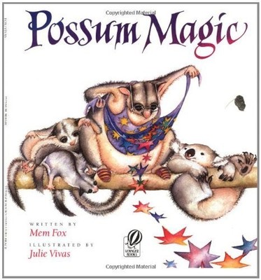 By Mem Fox - Possum Magic (Voyager Books)