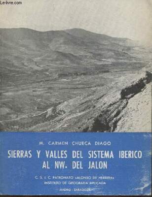 Sägen und Täler vom iberischen System nach NW. del Jalon - Chueca Di