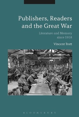 Publishers, Readers and the Great War - 9781474291491