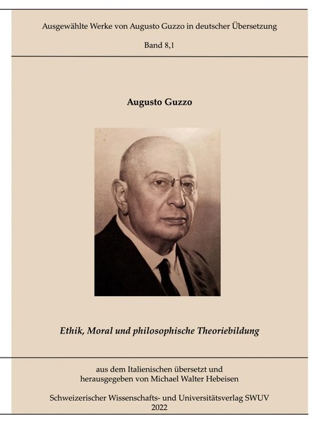 Augusto Guzzo | Ethik, Moral Und Philosophische Theoriebildung | Buch | Deutsch-image
