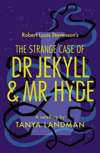 The Strange Case of Dr Jekyll and Mr Hyde by Tanya Landman (Paperback Book) - Image 4