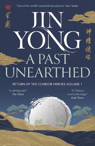 Jin Yong A Past Unearthed (Tascabile) Legends of the Condor Heroes