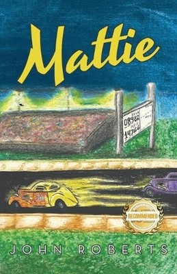 Mattie by John Roberts Paperback Book