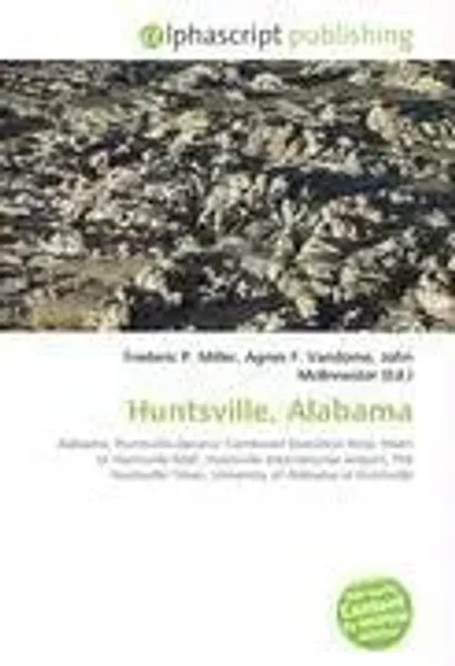 Frederic P. Miller (U. A.) | Huntsville, Alabama | Taschenbuch | Englisch (2026)-image