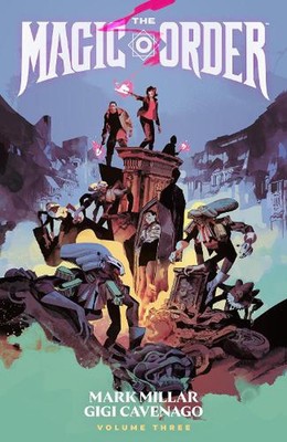 The Magic Order Volume 3 by Mark Millar Paperback Book
