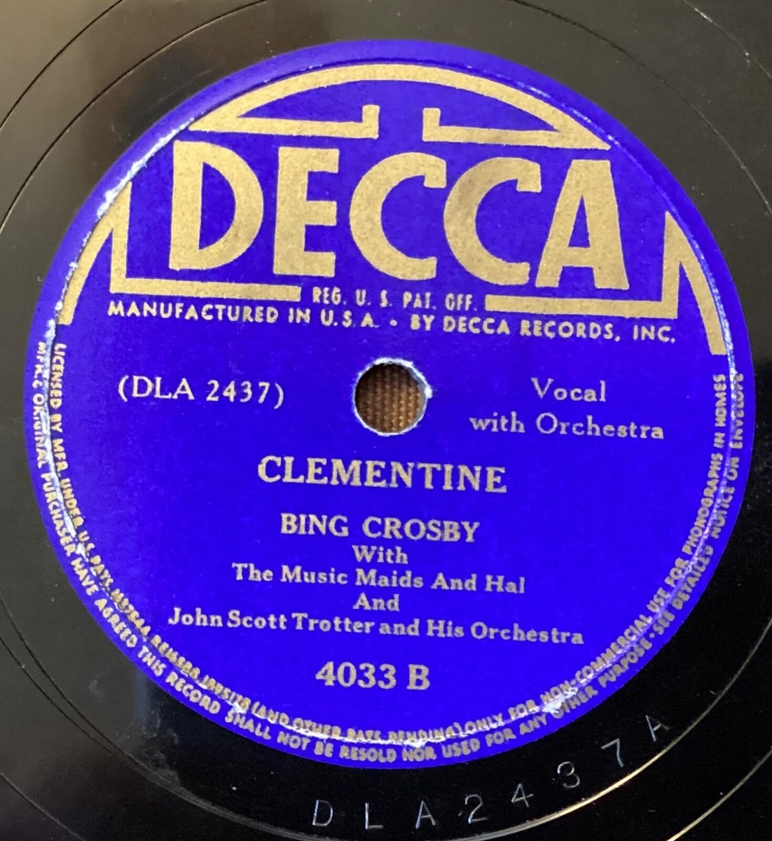 Bing Crosby – 78 rpm Decca 4033: Day Dreaming/Clementine; V cond