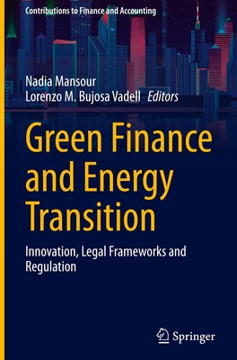 Green Finance and Energy Transition Lorenzo M. Bujosa Vadell