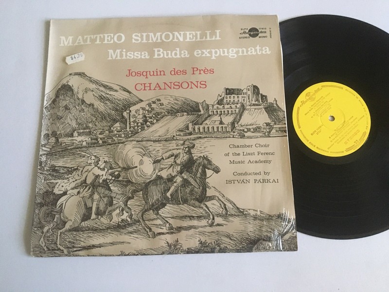 Classical Hungaroton Lp Record SLPX 11633 Matteo Simonelli Missa Buda Chansons