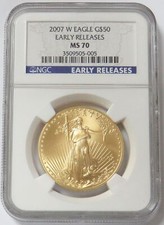 2007 W BURNISHED GOLD AMERICAN EAGLE $50 COIN 1 OZ NGC MS 70 EARLY RELEASES 5045.00 per troy oz