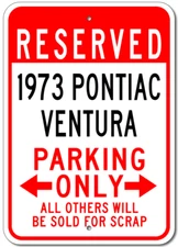 Custom 1973 73 PONTIAC VENT Parking Garage Sign Personalized Aluminum Wall Decor