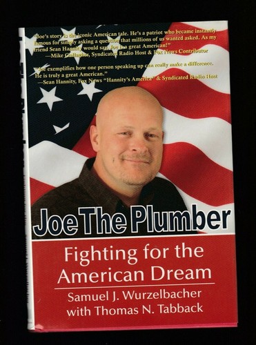 Joe the Plumber : Fighting for the American Dream by Samuel Wurzelbacher, Signed - 第 1/3 張圖片