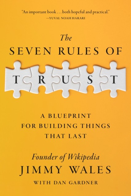 The Seven Rules of Trust by Jimmy Wales HARDBACK 9780593727461