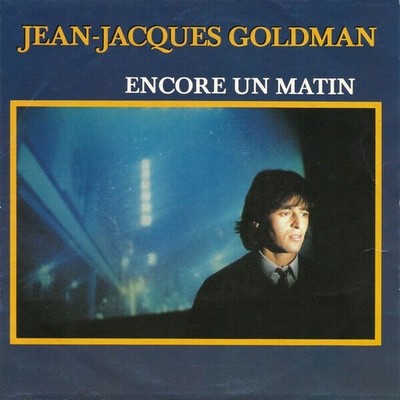 Encore Un Matin | Jean-Jacques Goldman | Sehr guter Zustand