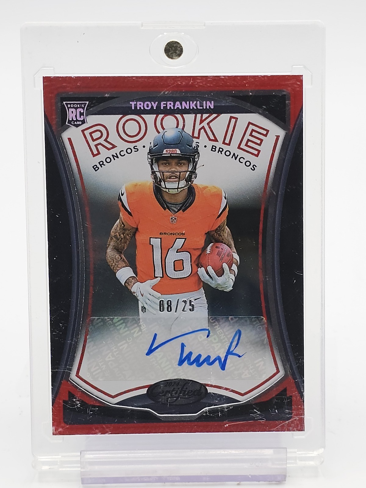 Troy Franklin Panini Certified Rookie Signatures #RSTFN Red Etch