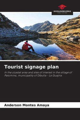 Tourist signage plan Anderson Montes Amaya Taschenbuch Englisch 2022