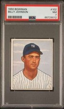 1950 Bowman #102 Billy Johnson PSA 7 Yankees  (9012)