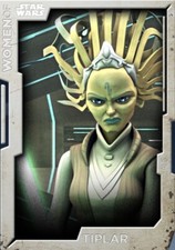 [DIGITAL CARD] Topps Star Wars - Tiplar - Women of Star Wars 21 W2 White