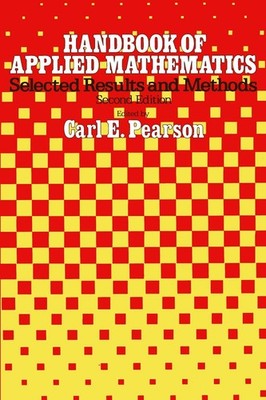 Handbook of Applied Mathematics: Selected Results and Methods