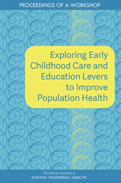 Exploring Early Childhood Care And Educa