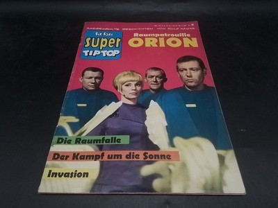 Fix und Foxi Super Tip Top Nr.6 Raumpatrouille Orion,Comic