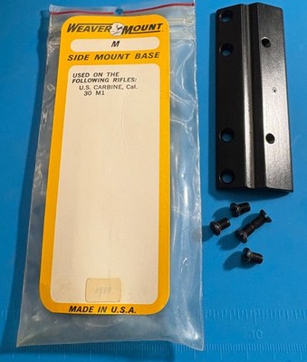 Vintage Weaver Mount M Side Mount Base U.S. Carbine Cal .30 M1 NOS Made USA