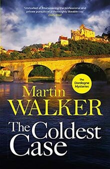 The Coldest Case: The Dordogne Mysteries 14 von Wal... | Buch | Zustand sehr gut