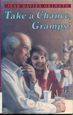 Take a Chance, Gramps! by Okimoto, Jean Davies, Acceptable Book