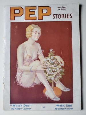 Pep Stories January 1933 R.A. Burley Christmas cover Girlie Pulp Spicy Risque