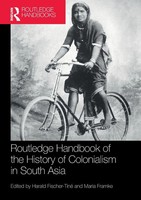 Routledge Handbook Of The History Of Colonialism In South Asia | Taschenbuch