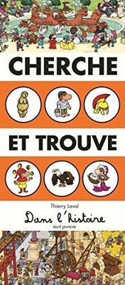Cherche et trouve - Dans lhistoire von Laval, Th... | Buch | Zustand akzeptabel